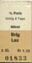 Mörel - Brig Lax - Fahrkarte