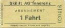 Skilift AG Innereriz - Fahrkarte