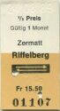 Zermatt Riffelberg und zurück - Fahrkarte