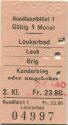 Rundfahrtbillet - Leukerbad Leuk Brig Kandersteg - Fahrkarte 2. Klasse 1985