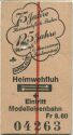75 Jahre Heimwehfluhbahn und Eintritt Modelleisenbahn - Fahrkarte