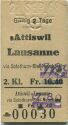 Attiswil Lausanne via Solothurn-Biel-Neuchatel - Fahrkarte