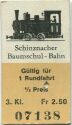 Schinzacher Baumschul-Bahn - Fahrkarte