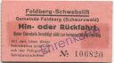 Feldberg-Schwebelift - Gemeinde Feldberg (Schwarzwald) Hin- oder Rückfahrt Ehrenkarte