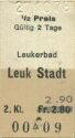 Leukerbad Leuk Stadt - Fahrkarte