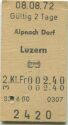 Alpnach Dorf Luzern - Fahrkarte 2. Kl. 1972