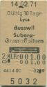 Lyss Busswil Suberg-Grossaffoltern und zurück - Fahrkarte