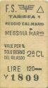 F.S. - Reggio Cal. Messina - Biglietto Fahrkarte
