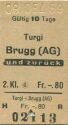 Turgi Brugg (AG) und zurück - Fahrkarte