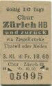 Chur Zürich HB und zurück via Ziegelbrücke Thalwil oder Meilen - Fahrkarte