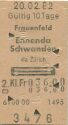 Frauenfeld Ennenda Schwanden via Zürich und zurück - Fahrkarte