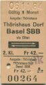 Thörishaus Dorf Basel SBB via Olten und zurück - Fahrkarte