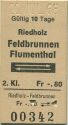 Riedholz Feldbrunnen Flumenthal und zurück - Fahrkarte