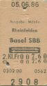 Rheinfelden Basel SBB und zurück - Ausgabe: Möhlin - Fahrkarte