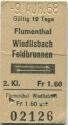 Flumenthal Wiedlisbach Feldbrunnen und zurück - Fahrkarte