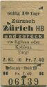 Zurzach - Zürich HB und zurück via Eglisau oder Koblenz Turgi - Fahrkarte