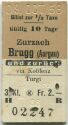Zurzach - Brugg (Aargau) und zurück via Koblenz oder Turgi - Fahrkarte