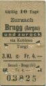 Zurzach - Brugg (Aargau) und zurück via Koblenz oder Turgi - Fahrkarte