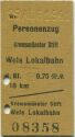Fahrkarte - Wels Lokalbahn - Personenzug