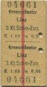 Kremsmünster Linz - Fahrkarte 3.Kl. Schnellzug K 1.60 1913