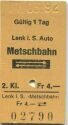 Lenk i. S. Auto Metschbahn und zurück - Fahrkarte