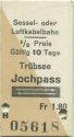 Sessel- oder Luftkabelbahn - Trübsee Jochpass und zurück - Fahrkarte