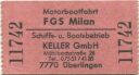 Motorbootfahrt - FGS Milan - Schiffs- und Bootsbetrieb Keller GmbH Überlingen - Fahrschein