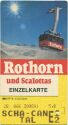 Rothorn und Scalottas - Fahrkarte