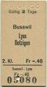 Busswil Lyss Dotzigen - Fahrkarte