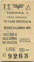 F. S. Messina Reggio Calabria - Biglietto Fahrkarte