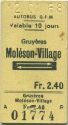 Autobus GFM - Gruyeres Moleson-Village und zurück - Fahrkarte