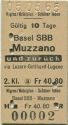 Basel SBB Muzzano und zurück via Luzern Gotthard Lugano - Fahrkarte