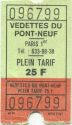 Paris - Vedettes du Pont-Neuf - Plein Tarif 25F