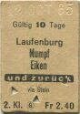 Laufenburg Mumpf Eiken und zurück via Stein - Fahrkarte