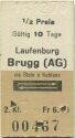 Laufenburg Brugg (AG) via Stein oder Koblenz und zurück - Fahrkarte