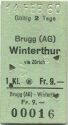 Brugg (AG) Winterthur via Zürich - Fahrkarte