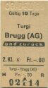 Turgi Brugg (AG) und zurück - Fahrkarte