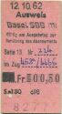 Ausweis Basel SBB - Gültig am Ausgabetag zur Benützung des Abonnements - Fahrkarte