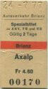Autoverkehr Brienz - Spezialbillet zu AHV FB und RB - Brienz Axalp - Fahrkarte