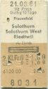 Frauenfeld Solothurn Solothurn West Riedtwil via Zürich und zurück - Fahrkarte