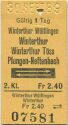 Winterthur Wülfingen Winterthur Winterthur Töss Pfungen-Neftenbach und zurück - Fahrkarte
