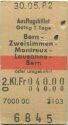 Ausflugsbillet - Bern Zweisimmen Montreux Lausanne Bern oder umgekehrt - Fahrkarte