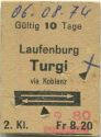 Laufenburg Turgi via Koblenz und zurück - Fahrkarte