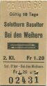 Solothurn Baseltor Bei den Weihern und zurück - Fahrkarte