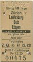 Zürich Laufenburg Sulz Etzgen und zurück via Eglisau oder Frick oder Turgi Koblenz - Fahrkarte