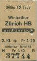 Winterthur Zürich und zurück - Fahrkarte