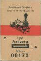 Spanisch-Brötli-Bahn - Lyss Aarberg und zurück - Fahrkarte