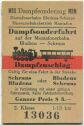 Fahrkarte Dampfsonderzug - Montafonerbahn Bludenz Schruns - Dampfzuschlag 