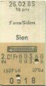 Sierre/Siders Sion retour - Fahrkarte