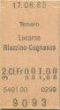 Tenero Locarno Riazzino-Cugnasco einfach - Fahrkarte